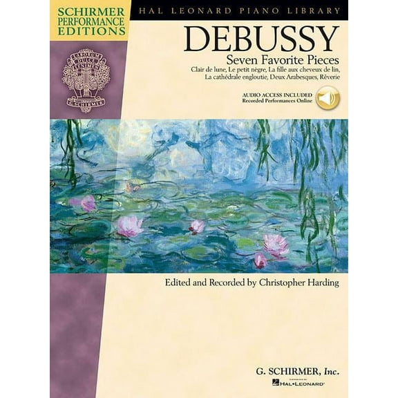 Claude Debussy - Seven Favorite Pieces: Piano with Audio of Performances (Paperback)