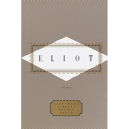 Eliot: Poems - eBook (Ts Eliot Best Poems)