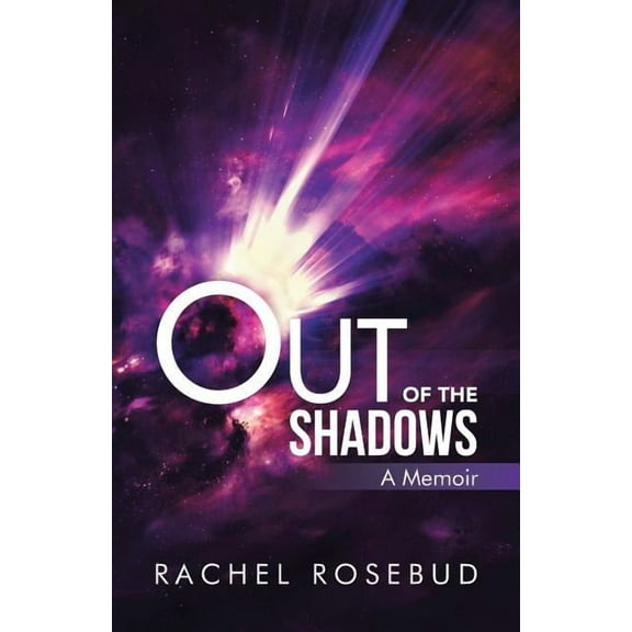 Out of the Shadows : A Memoir