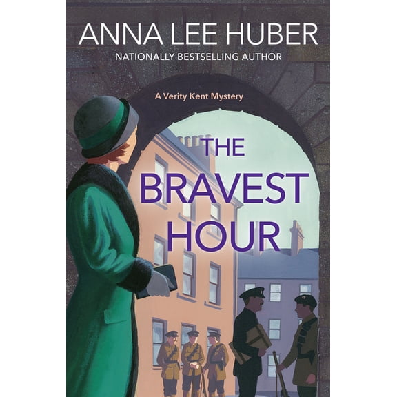 Verity Kent Mystery The Bravest Hour, (Paperback)