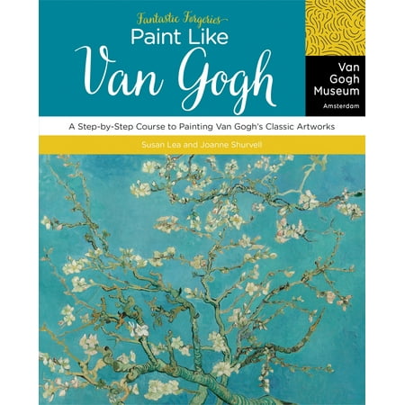 Fantastic Forgeries Paint Like Van Gogh A StepbyStep Course to Painting
Van Goghs Classic Artworks Epub-Ebook