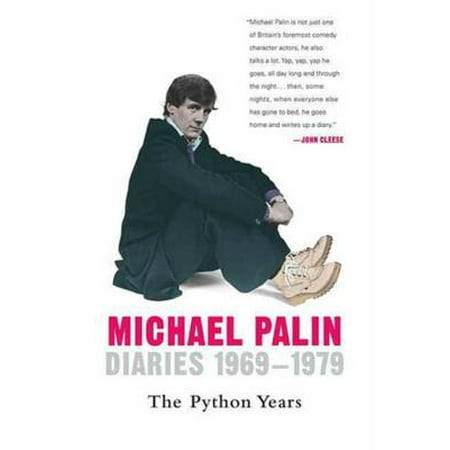 Diaries 1969-1979: The Python Years - eBook