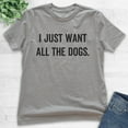 thumbnail image 2 of Kids I Just Want All The Dogs T-shirt, Youth Kids Boy Girl T-Shirt, Dog-lover Shirt, Dog Owner Shirt, Dark Heather Gray, Small, 2 of 4