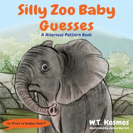 Silly Zoo Baby Guesses: A Hilarious Pattern Book, (Paperback)