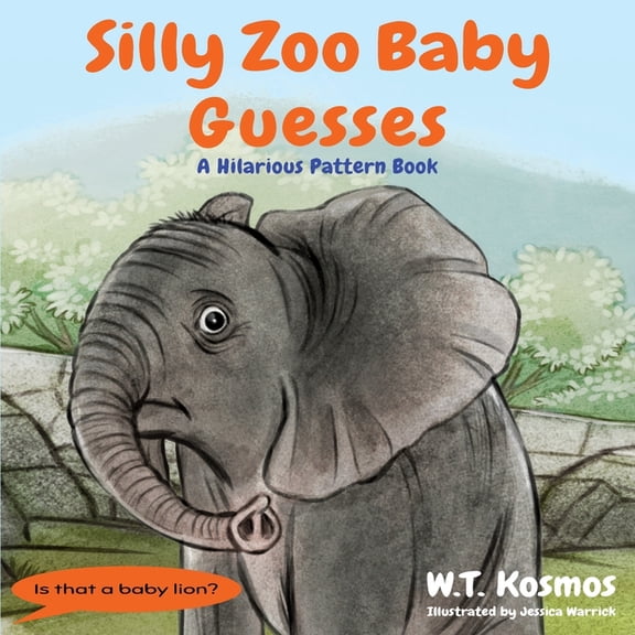 Silly Zoo Baby Guesses: A Hilarious Pattern Book, (Paperback)