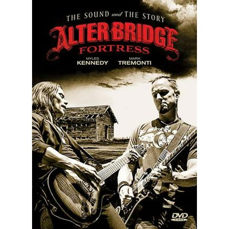 Mark Tremonti Alter Bridge - Alter Bridge - Fortress : The Sound and the Story Series