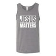 thumbnail image 2 of Jesus Matters Christian Love God Church | Mens Inspirational/Christian Graphic Tank Top, Heather Grey, Medium, 2 of 3