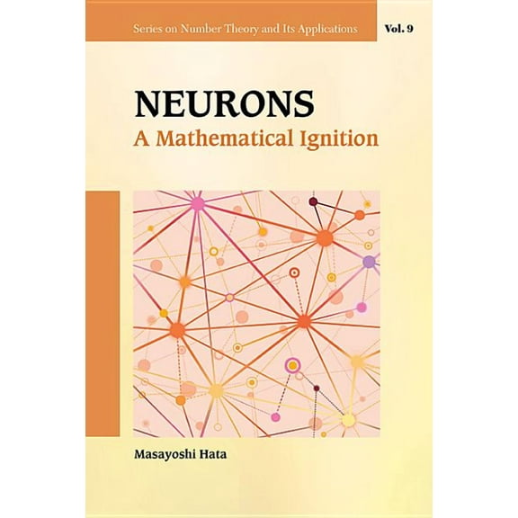 Number Theory and Its Applications Neurons: A Mathematical Ignition, Book 9, (Hardcover)