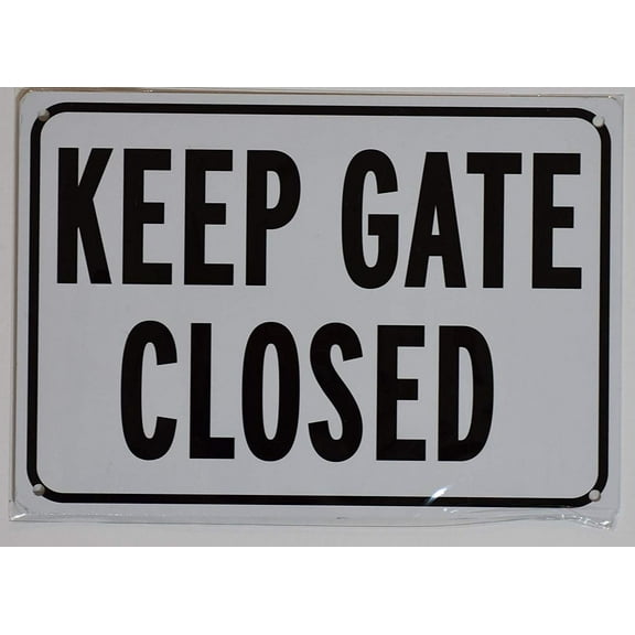 Keep GATE Closed Sign (Rust Free Aluminium 7X10)