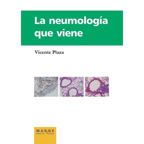 La neumologÃa que viene, (Paperback)