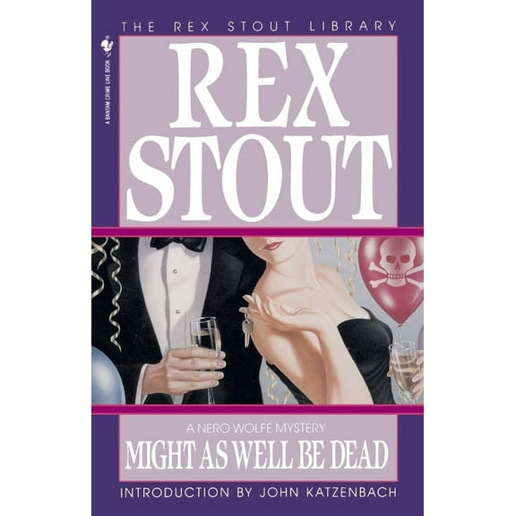 Nero Wolfe Might as Well Be Dead, Book 27, (Paperback)
