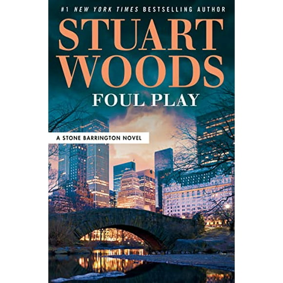 Foul Play A Stone Barrington Novel , Pre-Owned Hardcover 0593331699 9780593331699 Stuart Woods