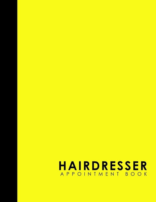 Hairdresser Appointment Book: 4 Columns Appointment Log ...