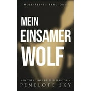 Wolf: Mein einsamer Wolf (Paperback)