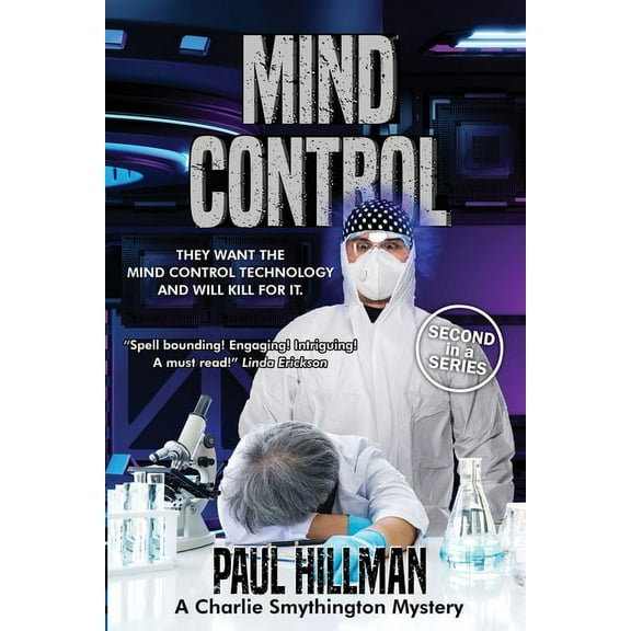 Charlie Smythington Mystery Mind Control: The Power to Change Everything, (Paperback)