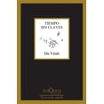 thumbnail image 1 of Tiempo sin claves Tusquets 9786070785573, 1 of 2