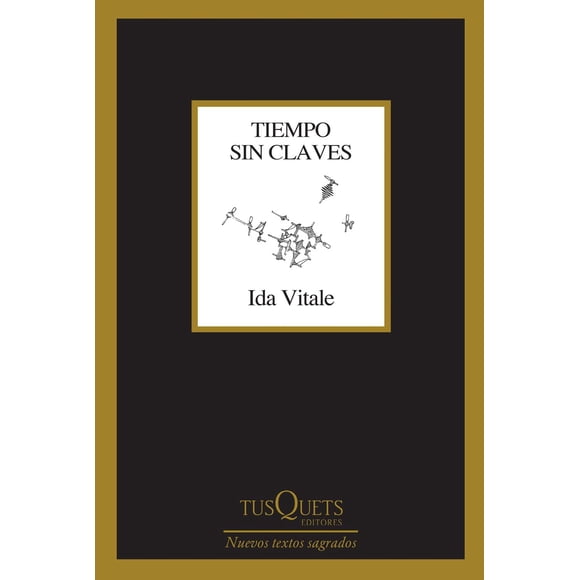 Tiempo sin claves Tusquets 9786070785573