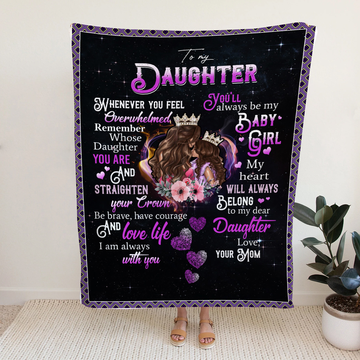 LLC To My Daughter Straighten Your Crown Blanket