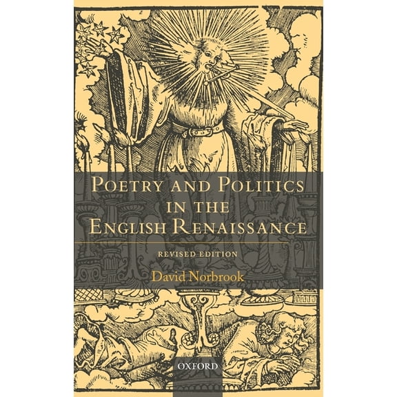 Poetry and Politics in the English Renaissance, (Hardcover)