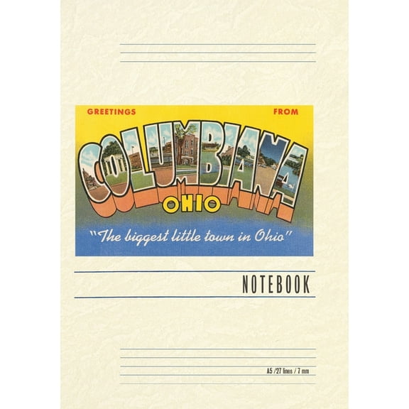 Vintage Lined Notebook Greetings from Columbiana, (Paperback)