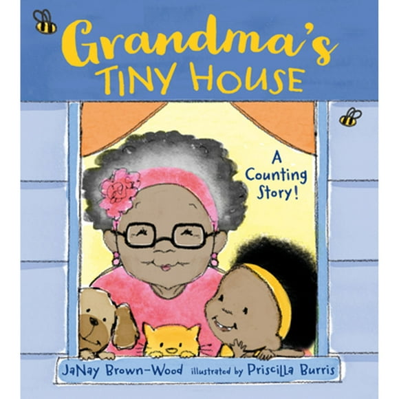 Pre-Owned Grandma's Tiny House (Paperback 9781623543051) by Janay Brown-Wood