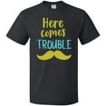 thumbnail image 3 of Inktastic Here Comes Trouble, Mustache - Blue Green T-Shirt, 3 of 5