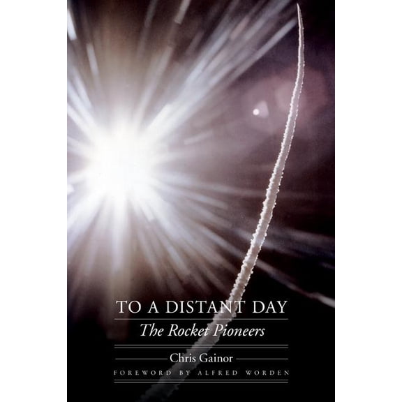 Outward Odyssey: A People's History To a Distant Day: The Rocket Pioneers, (Paperback)