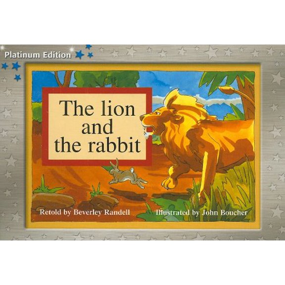 Pre-Owned Rigby PM Platinum Collection: Individual Student Edition Blue (Levels 9-11) the Lion and the Rabbit (Paperback) 1418900826 9781418900823