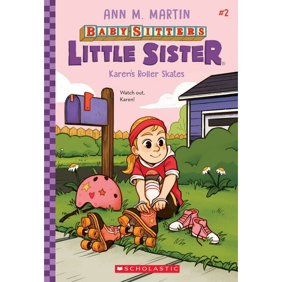 Baby-Sitters Little Sister Karen's Roller Skates (Baby-Sitters Little Sister #2): Volume 2, (Paperback)