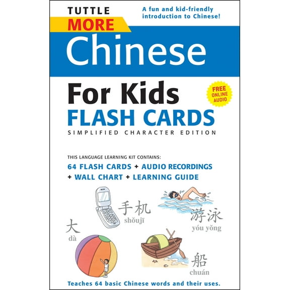 Tuttle Flash Cards Tuttle More Chinese for Kids Flash Cards Simplified Edition: [Includes 64 Flash Cards, Online Audio, Wall Chart & Learni, (Paperback)