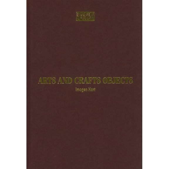 Studies in Design (Hardcover): Arts and Crafts Objects (Hardcover)