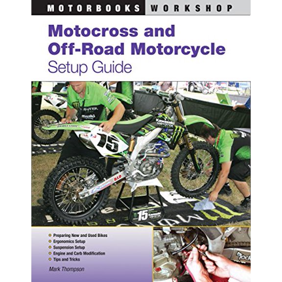 Pre-Owned Motocross and Off-Road Motorcycle Setup Guide (Motorbooks Workshop) Paperback