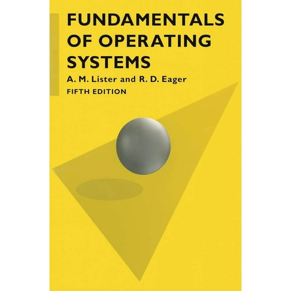 Computer Science Fundamentals of Operating Systems, Book 3, (Paperback)