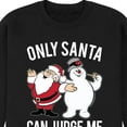 thumbnail image 3 of Frosty The Snowman - Christmas - Only Santa Can Judge Me - Men's Crew Neck Fleece Pullover, 3 of 5