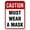 Color 770, variant on Metal Signs Must Wear A Mask Warning Sign | Indoor/Outdoor | 8 x 12 inch Tin Sign Vintage Look