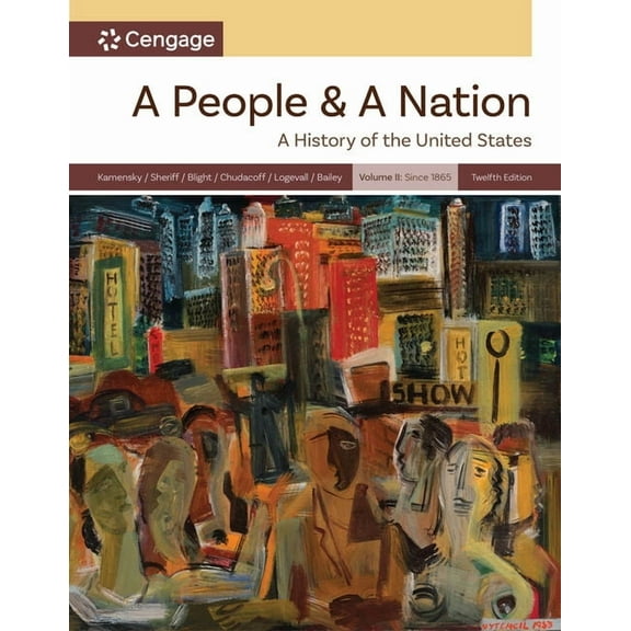 Mindtap Course List A People and a Nation, Volume II: Since 1865: Volume II: Since 1865, (Paperback)