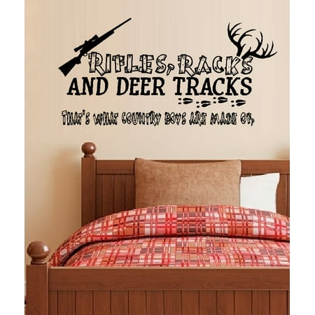 Decal ~ Rifles Racks and Deer Tracks, That's what country boys are made of: #10 Wall Decal (20