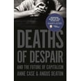 thumbnail image 1 of Pre-Owned Deaths of Despair and the Future of Capitalism (Hardcover) 069119078X 9780691190785, 1 of 1