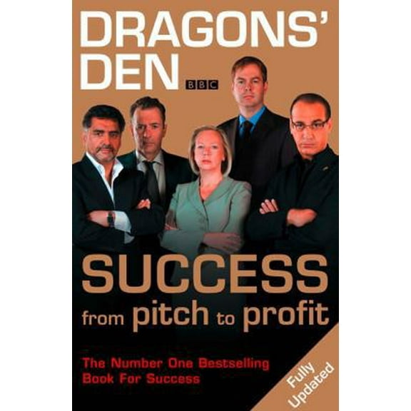 Pre-Owned Dragons' Den: Success from Pitch to Profit (Paperback) 0007270828 9780007270828