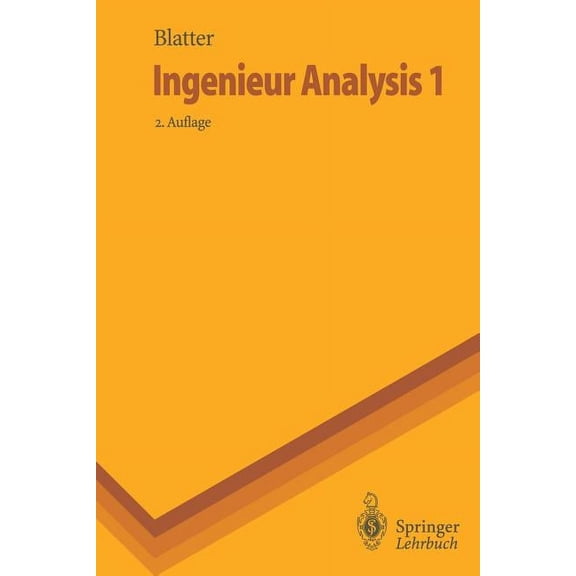 Springer-Lehrbuch Ingenieur Analysis 1, (Paperback)