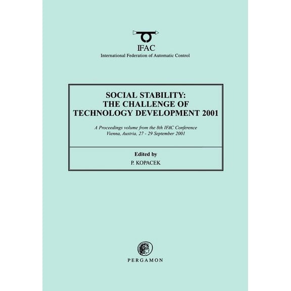 Ifac Proceedings Volumes Social Stability: The Challenge of Technology Development, (Paperback)