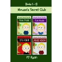 Mouse's Secret Club Books 5-8: 4 Fun Short Stories for Kids Who Like Mysteries and Pranks (Paperback)