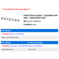 thumbnail image 2 of Intake Plenum Gasket - Compatible with 2006 - 2008 INFINITI M35 2007, 2 of 2