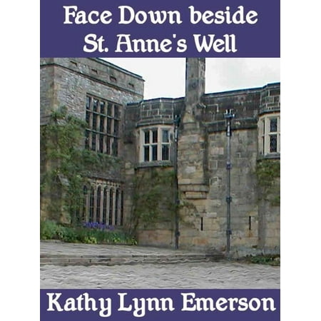 - Face Down beside St. Anne's Well - eBook