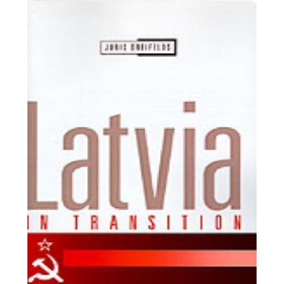 Latvia in Transition