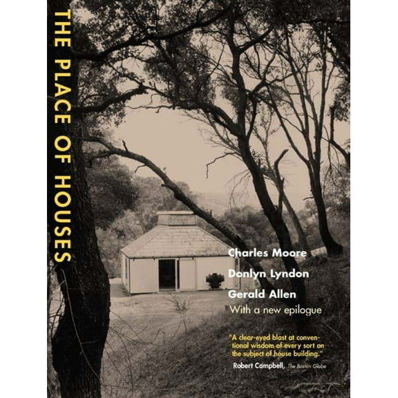 The Place of Houses (Edition 1) (Paperback)