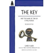 The Key: And the Name of the Key Is Willingness, Pre-Owned (Paperback)