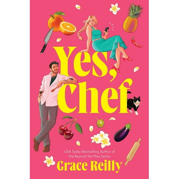 Yes, Chef: A Romance Novel, (Paperback)
