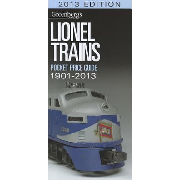 Pre-Owned Greenberg's Guides: Lionel Trains Pocket Price Guide (Edition 33) (Paperback)