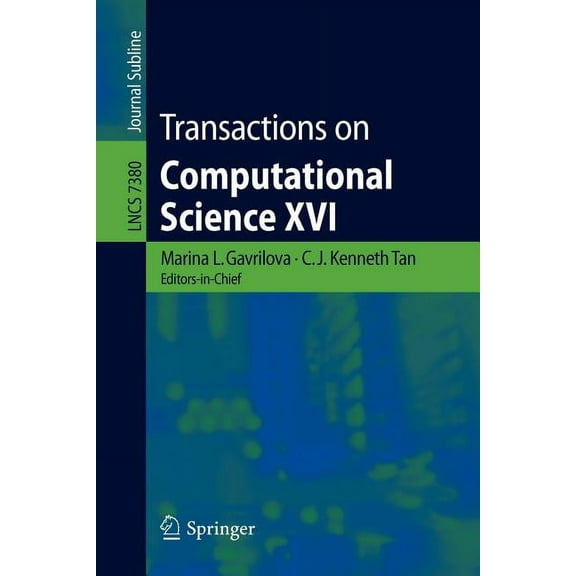Transactions on Computational Science XVI, (Paperback)